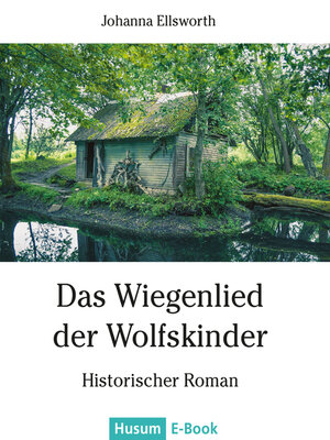 cover image of Das Wiegenlied der Wolfskinder